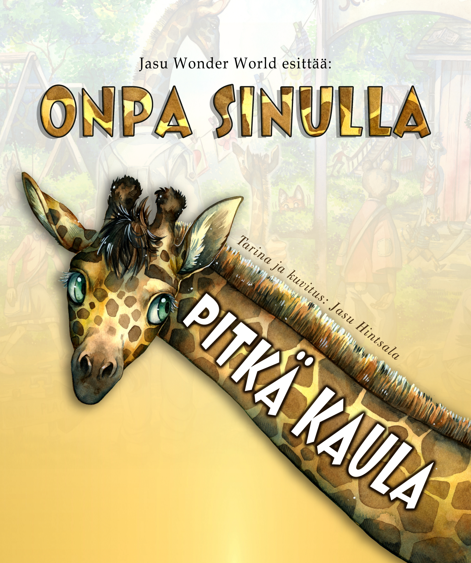 Lastenkirja - Onpa sinulla pitkä kaula